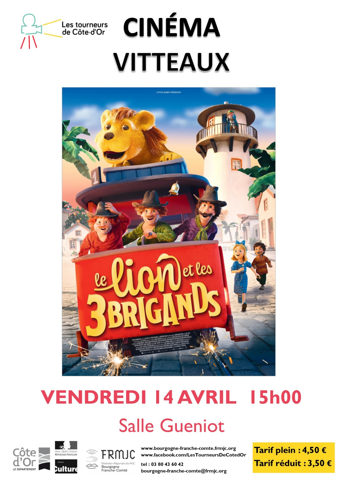 Cinéma "Le lion et les 3 brigands" Vitteaux Vitteaux