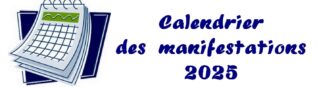 Calendrier des manifestations 2025